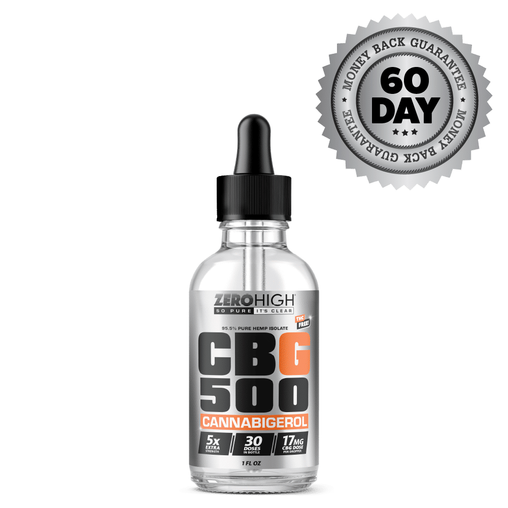 CBG Oil - Zero High Pure Isolate Cannabigerol With No THC - 500MG Extra Strength - Bottle With Satisfaction Guarantee