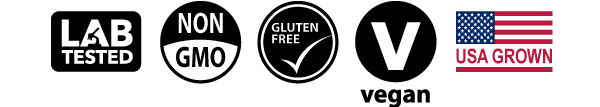 Lab Tested - NonGMO - Gluten Free - Vegan - USA Grown
