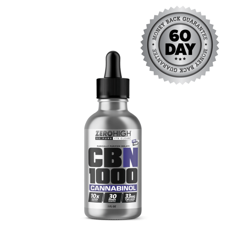 Super Strength 1,000 Milligram CBN oil isolate from Zero High - pure Cannabinol with no THC - Bottle With Satisfaction Guarantee Seal